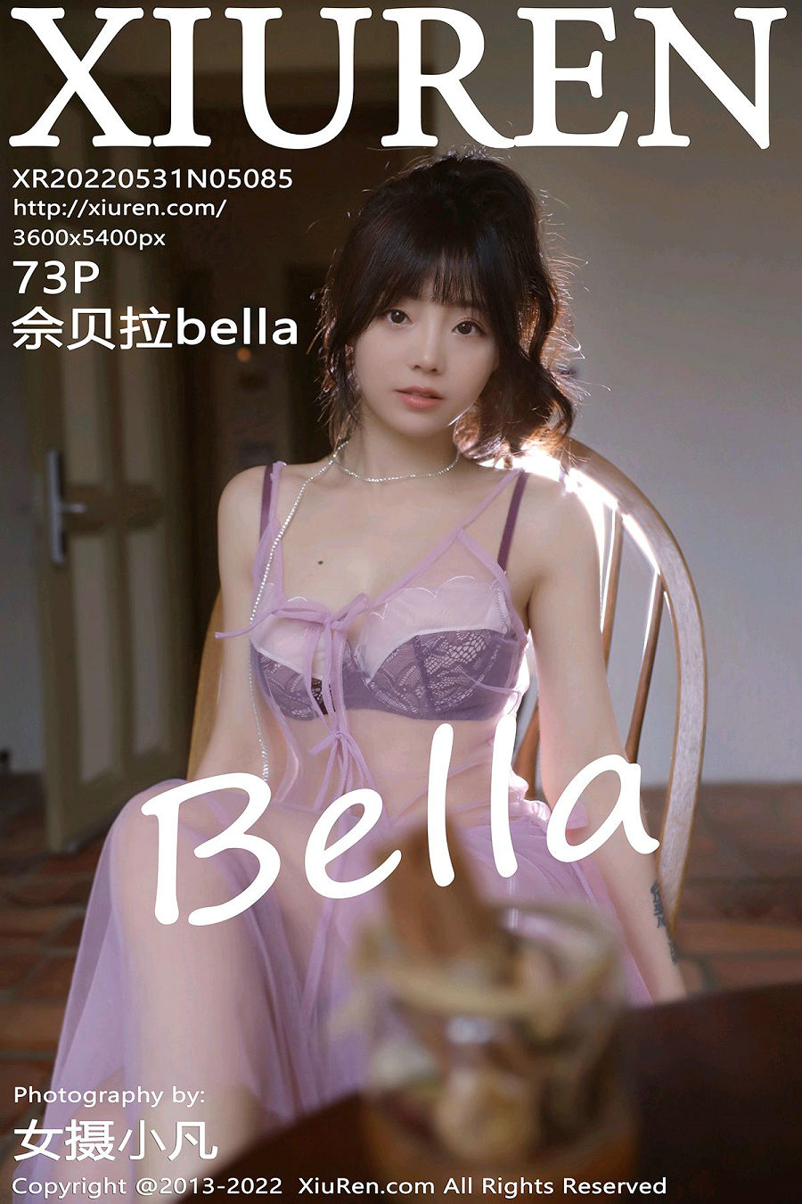 [秀人美媛馆] 2022.05.31 No.5085 佘贝拉Bella [73P571MB]