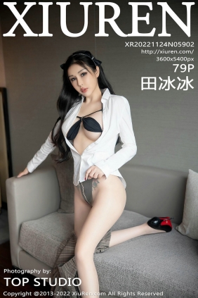 [秀人美媛馆] 2022.11.24 No.5902 田冰冰 [79P559MB]