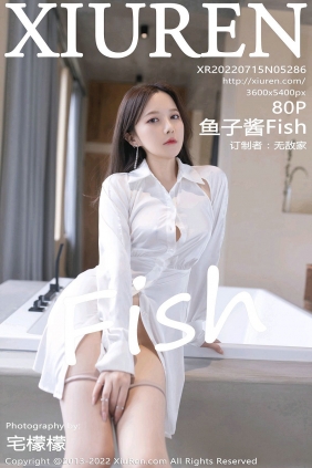 [秀人美媛馆] 2022.07.15 No.5286 鱼子酱Fish [80P730MB]