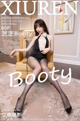 [秀人美媛馆] 2022.07.07 No.5244 芝芝Booty [80P889MB]