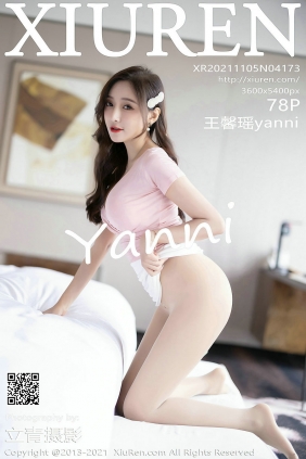 [秀人美媛馆] 2021.11.05 No.4173 王馨瑶yanni [78P597MB]