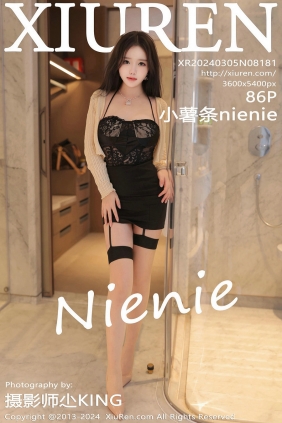 [秀人美媛馆] 2024.03.05 No.8181 小薯条nienie [85P375MB]