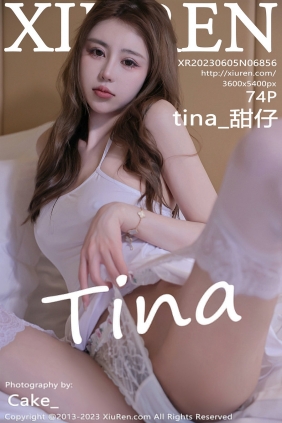 [秀人美媛馆] 2023.06.05 No.6856 tina_甜仔 [74P502MB]