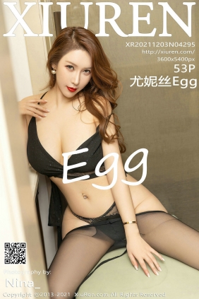 [秀人美媛馆] 2021.12.03 No.4295 尤妮丝Egg [53P551MB]