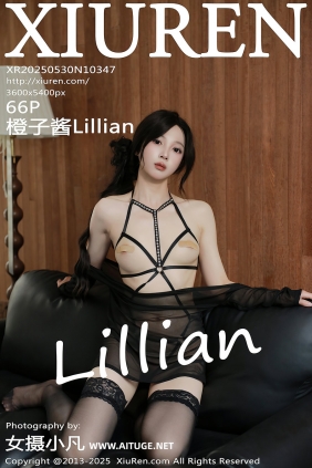 [秀人美媛馆] 2025.05.30 No.10347 橙子酱Lillian [66P674MB]