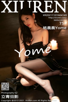 [秀人美媛馆] 2021.11.01 No.4149 杨晨晨Yome [75P542MB]