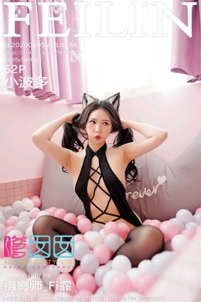[FEILIN]嗲囡囡 2020.08.05 VOL.334 小波多 [62P530MB]
