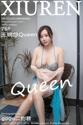 [秀人美媛馆] 2023.03.28 No.6483 王婉悠 [78P640MB]