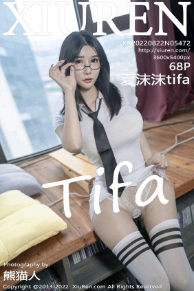 [秀人美媛馆] 2022.08.22 No.5472 夏沫沫tifa [68P657MB]