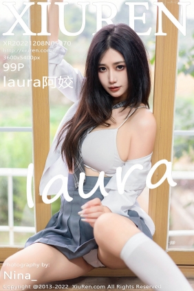 [秀人美媛馆] 2022.12.08 No.5970 laura阿姣 [99P873MB]