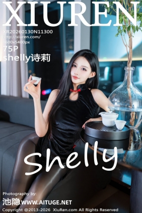 [秀人美媛馆] 2026.01.30 No.11300 shelly诗莉 [75P818MB]