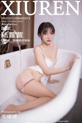 [秀人美媛馆] 2022.12.08 No.5973 陆萱萱 [82P528MB]